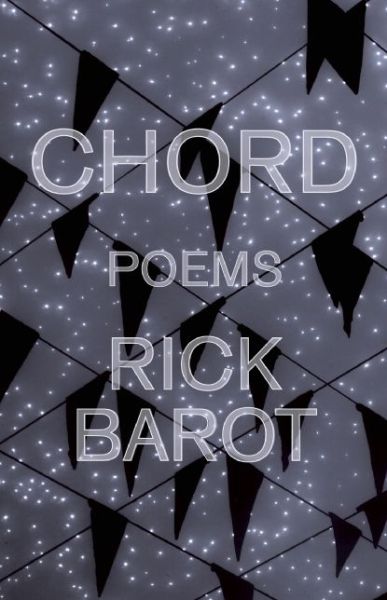 Cover for Rick Barot · Chord (Paperback Book) (2015)