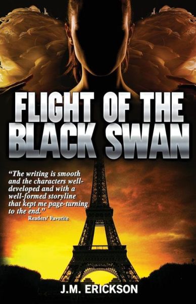 Cover for J M Erickson · Flight of the Black Swan: Novella (Paperback Book) (2015)