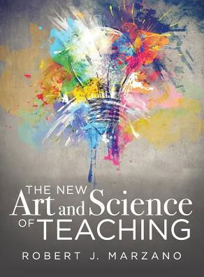 Cover for Robert J Marzano · The New Art and Science of Teaching (Hardcover Book) (2018)