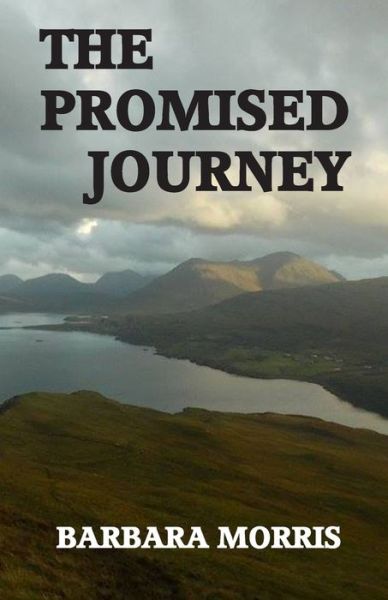 Cover for Barbara Morris · The Promised Journey (Paperback Book) (2018)