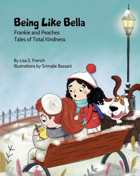 Cover for Lisa S French · Being Like Bella (Taschenbuch) (2019)