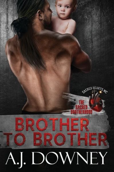 Cover for A J Downey · Brother To Brother (Paperback Book) (2016)