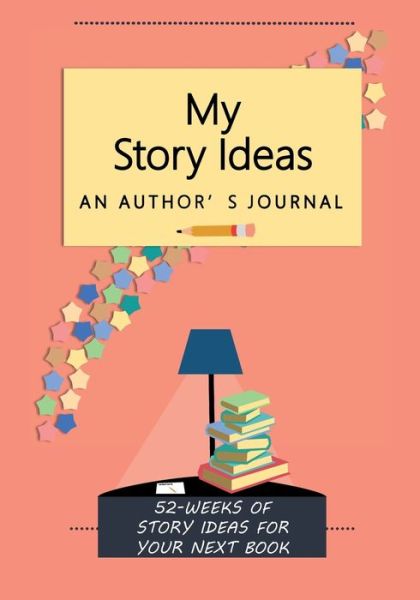 Cover for Life's Little Project Books · My Story Ideas (Paperback Book) (2020)