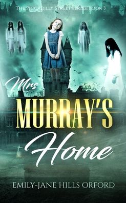 Cover for Emily-Jane Hills Orford · Mrs. Murray's Home (Taschenbuch) (2020)