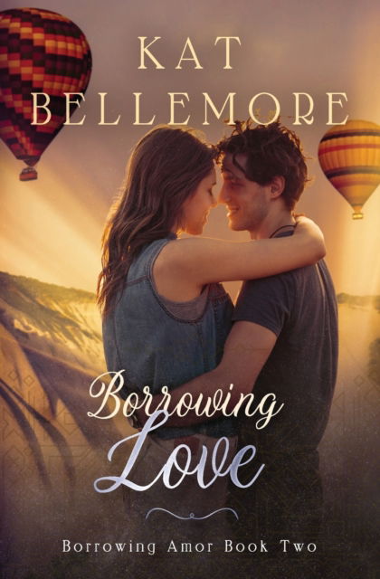 Cover for Kat Bellemore · Borrowing Love - Borrowing Amor (Paperback Book) (2020)