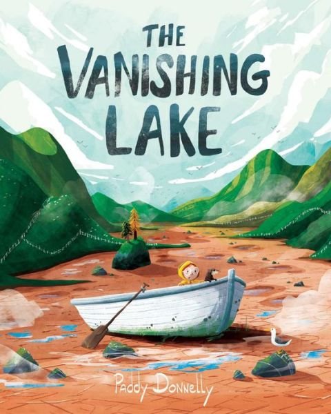 Cover for Paddy Donnelly · The Vanishing Lake (Inbunden Bok) (2021)