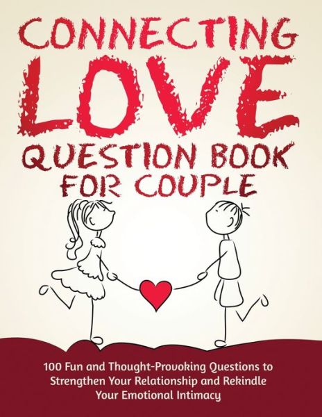 Cover for Ellie Flores · Connecting Love Question Book for Couple (Book) (2022)