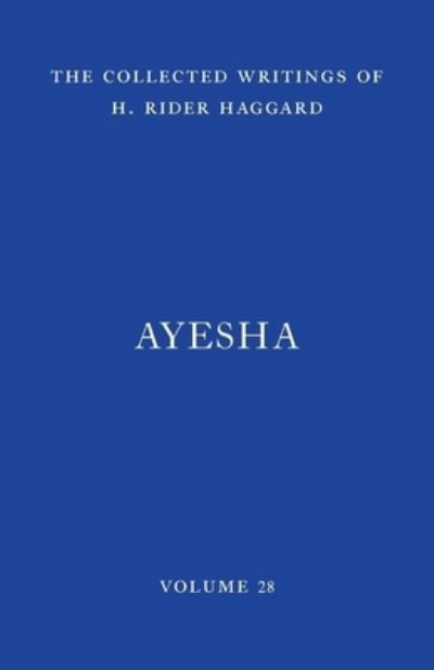 Cover for Sir H Rider Haggard · Ayesha (Pocketbok) (2021)