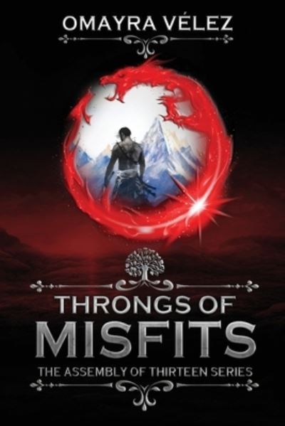 Cover for Omayra Vélez · Throngs of Misfits, Second Edition (Book) (2022)