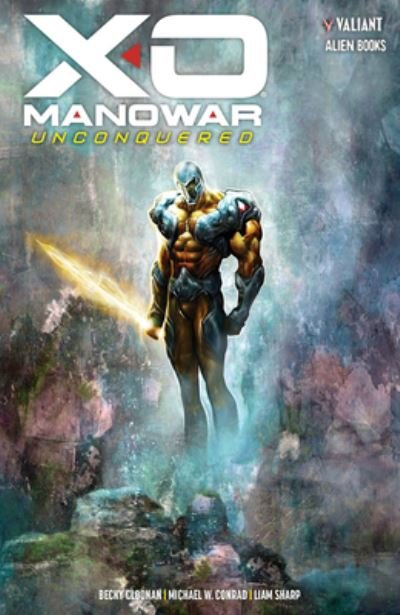Cover for Becky Cloonan · X-O Manowar Unconquered (Inbunden Bok) (2024)