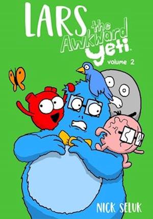 Nick Seluk · Lars the Awkward Yeti Volume 2 - Lars the Awkward Yeti (Paperback Book) (2024)