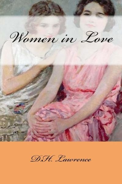 Cover for D H Lawrence · Women in Love (Paperback Bog) (2017)