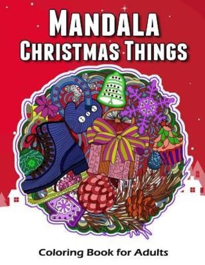 Cover for V Art · Mandala Christmas Things Coloring Book for Adults (Paperback Bog) (2017)