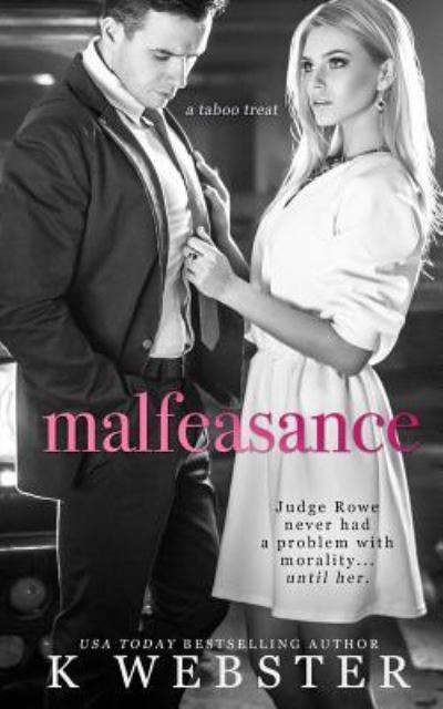 Cover for K Webster · Malfeasance (Paperback Book) (2017)