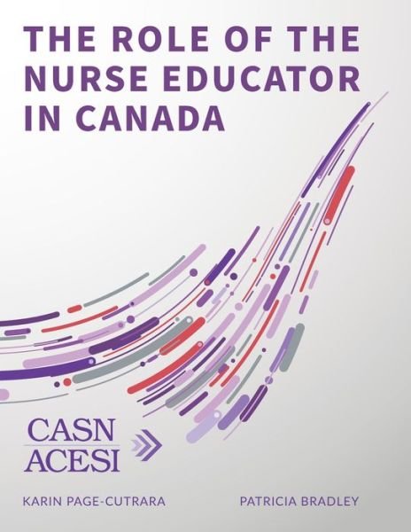 Cover for Patricia Bradley · The Role of the Nurse Educator in Canada (Taschenbuch) (2020)