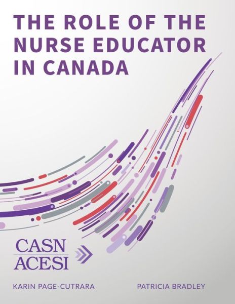 Cover for Patricia Bradley · The Role of the Nurse Educator in Canada (Paperback Bog) (2020)