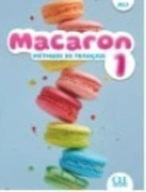 Adrian Cabrera · Macaron: Livre de l'eleve 1 (Paperback Bog) (2022)