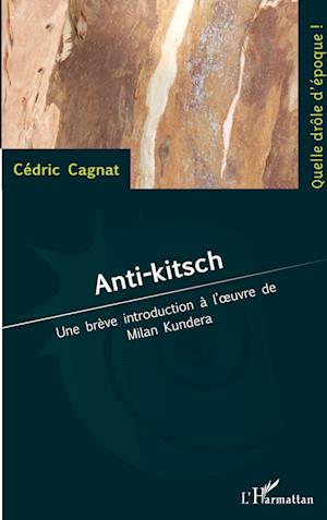 Cover for Cédric Cagnat · Anti-kitsch (Paperback Book) (2020)