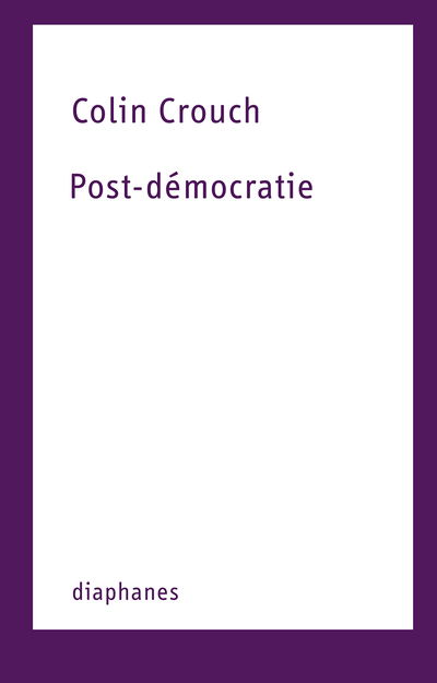 Cover for Colin Crouch · Post-démocratie (Paperback Book) (2013)