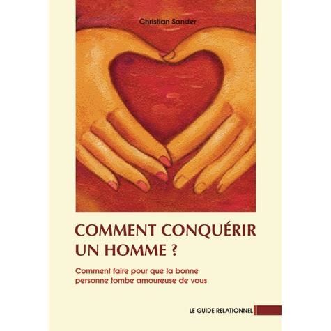 Cover for Christian Sander · Comment conquérir un homme? (Paperback Book) (2012)