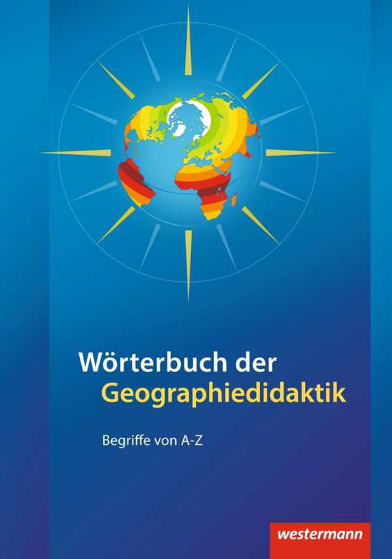 Cover for Dieter Bohn · Wörterbuch der Geographiedidaktik (Book)