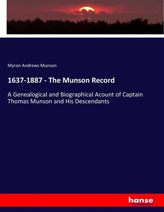 Cover for Munson · 1637-1887 - The Munson Record (Book) (2017)
