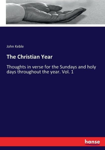 Cover for John Keble · The Christian Year (Paperback Book) (2017)