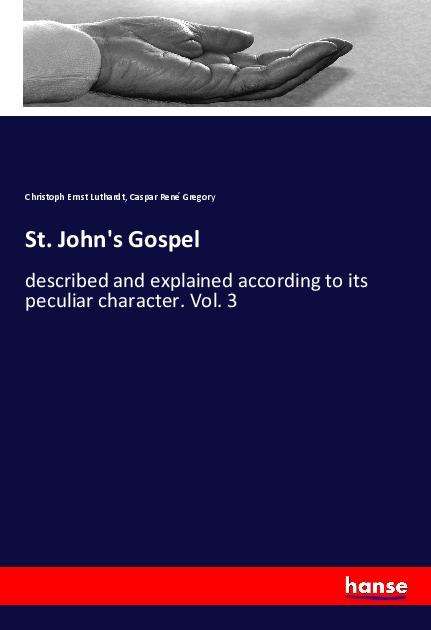 Cover for Luthardt · St. John's Gospel (Bok)