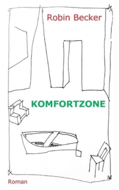 Cover for Becker · Komfortzone (Book) (2020)