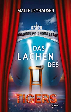 Cover for Malte Leyhausen · Das Lachen des Tigers (Book) (2023)