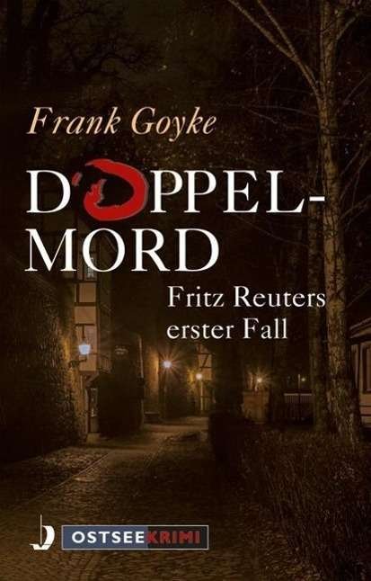 Cover for Goyke · Doppelmord (Bog)