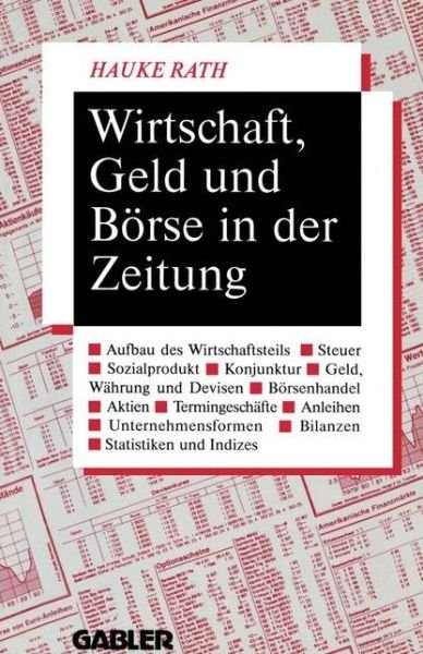 Cover for Hauke Rath · Wirtschaft, Geld Und Borse in Der Zeitung (Taschenbuch) [1992 edition] (1992)