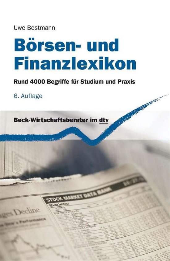 Dtv Tb.05803 Bestmann.börsen- Und Finan - Uwe Bestmann - Books -  - 9783423058032 - 