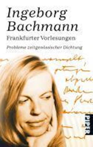 Piper.07203 Bachmann.Frankf.Vorl. - Ingeborg Bachmann - Bøker -  - 9783492272032 - 