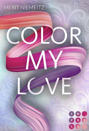 Cover for Merit Niemeitz · Color my Love (Taschenbuch) (2021)