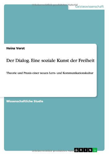Cover for Verst · Der Dialog - Eine soziale Kunst d (Book) [German edition] (2010)