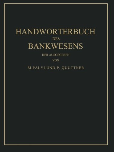 Cover for M Palyi · Handwoerterbuch Des Bankwesens (Paperback Book) [Softcover Reprint of the Original 1st 1933 edition] (1933)