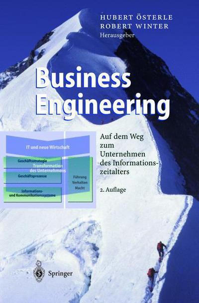 Cover for Hubert Osterle · Business Engineering: Auf Dem Weg Zum Unternehmen Des Informationszeitalters - Business Engineering (Taschenbuch) [2nd 2. Aufl. 2003. Softcover Reprint of the Origin edition] (2012)