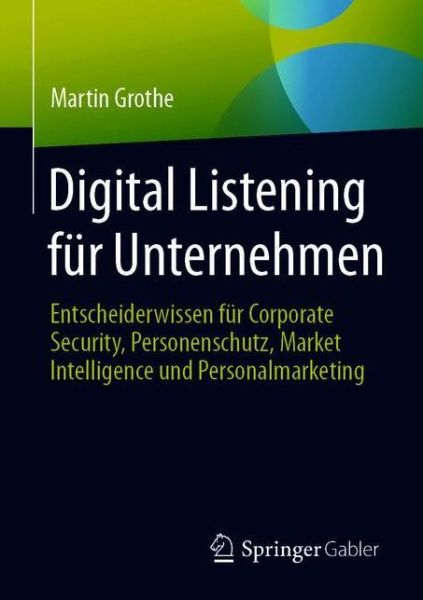 Cover for Grothe · Digital Listening für Unternehme (Book) (2020)