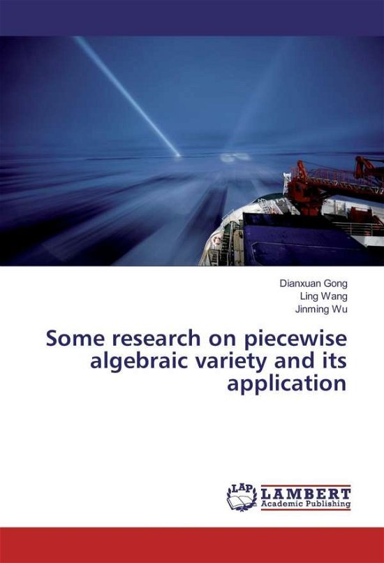 Cover for Gong · Some research on piecewise algebra (Book)