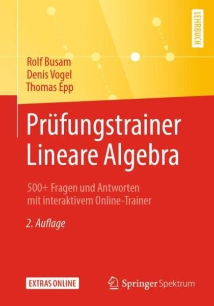 Cover for Busam · Pruefungstrainer Lineare Algebra (Book) [2nd 2. Aufl. 2019 edition] (2019)