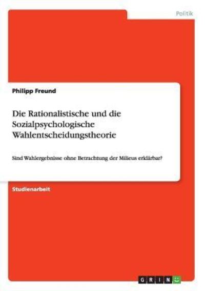 Cover for Freund · Die Rationalistische und die Soz (Book) (2016)