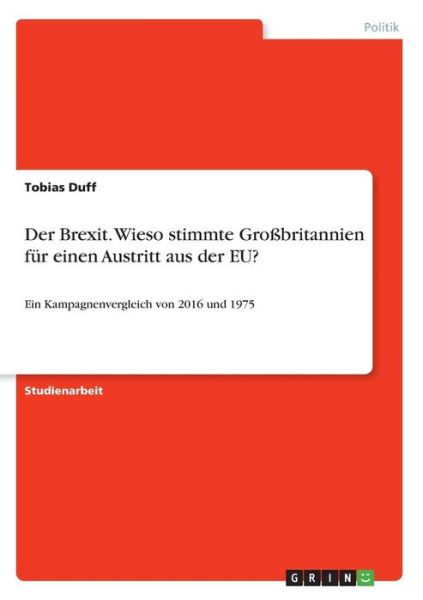 Cover for Duff · Der Brexit. Wieso stimmte Großbrit (Book)