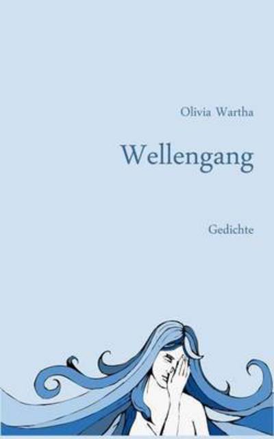 Cover for Olivia Wartha · Wellengang (Taschenbuch) (2015)