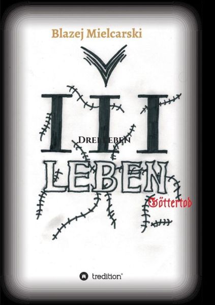 Cover for Mielcarski · Drei Leben (Book) (2017)