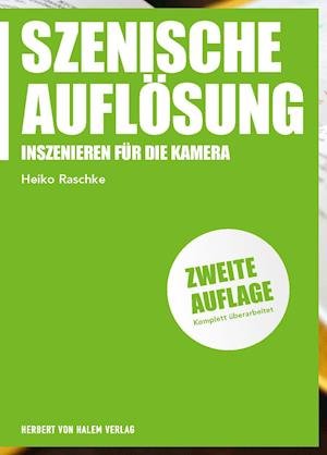 Cover for Raschke · Szenische Auflösung (Book)