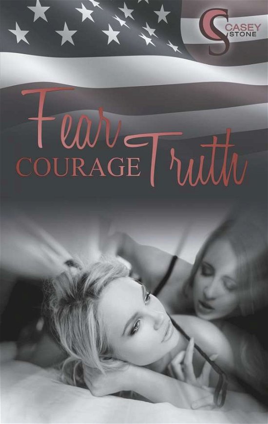 Fear, Courage, Truth - Stone - Książki -  - 9783746038032 - 