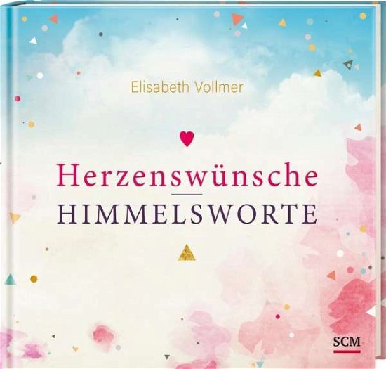 Cover for Vollmer · Herzenswünsche - Himmelsworte (Book)