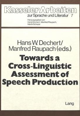 Cover for Towards a Crosslinguistic Assessment of Speech Production (Paperback Book) (1980)