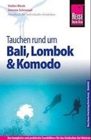 Reise Know-How Tauchen rd.um Bali - Blank - Bücher -  - 9783831727032 - 